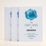 The Origins of Consciousness - Volume 2 (English)