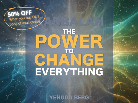 KABBALAH: THE POWER TO CHANGE EVERYTHING (ENGLISH)
