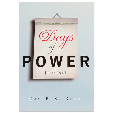 Days of Power: Part Two