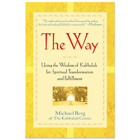 The Way: Using the Wisdom of Kabbalah (English, Hardcover)